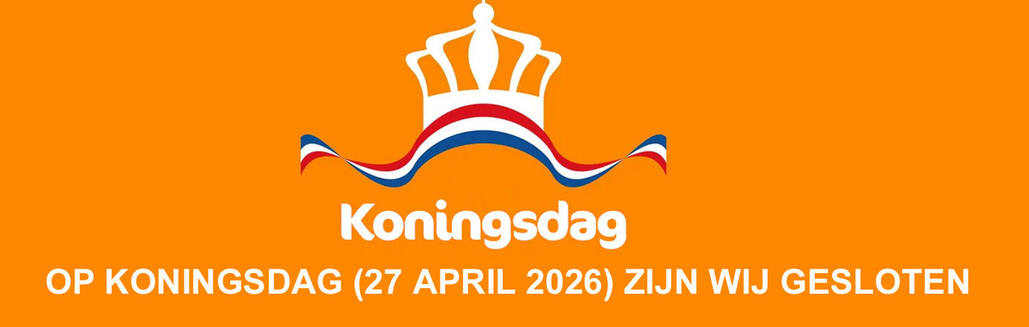 OP KONINGSDAG zijn wij GESLOTEN